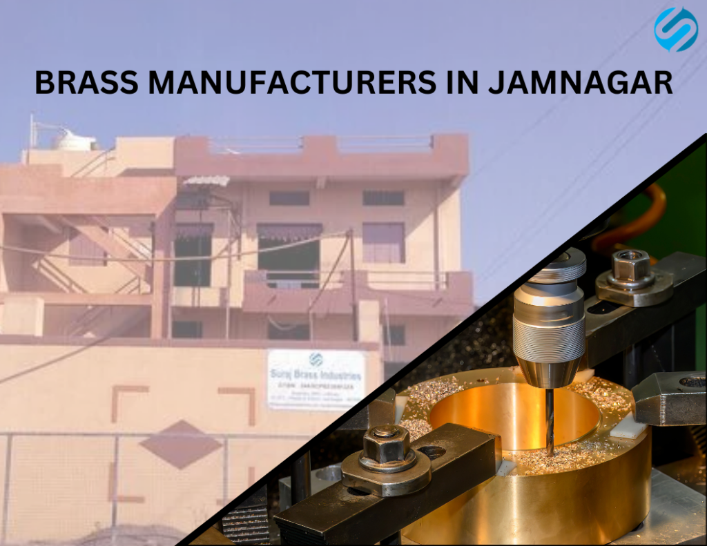 Brass Manufacturers in Jamnagar